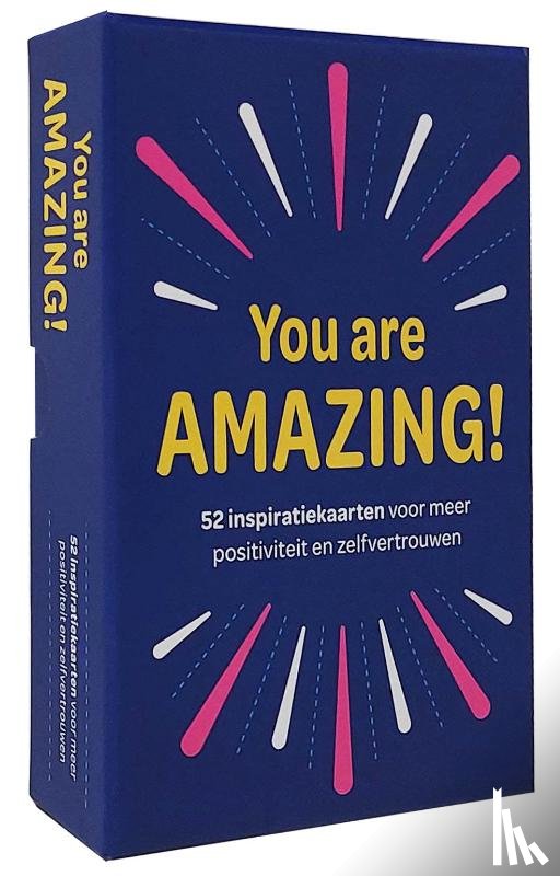  - You are amazing!