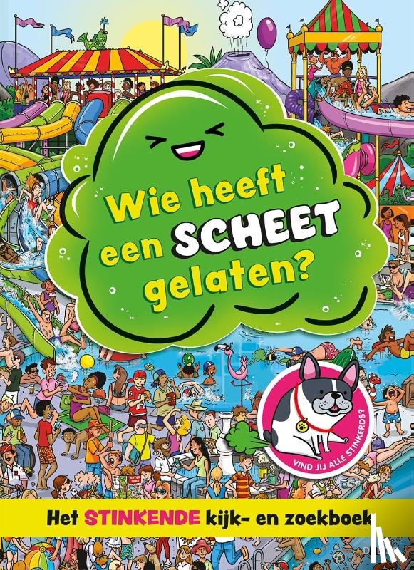  - Wie heeft een scheet gelaten?