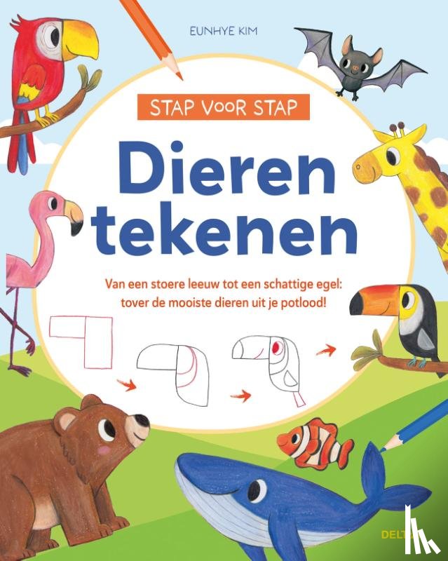 KIM, Eunhye - Stap voor stap dieren tekenen