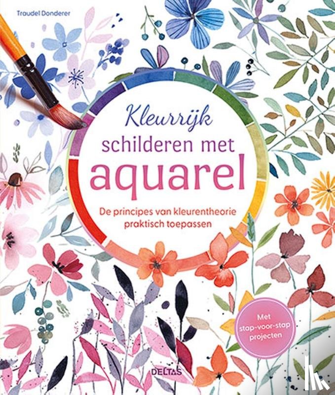 Donderer, Traudel - Kleurrijk schilderen met aquarel
