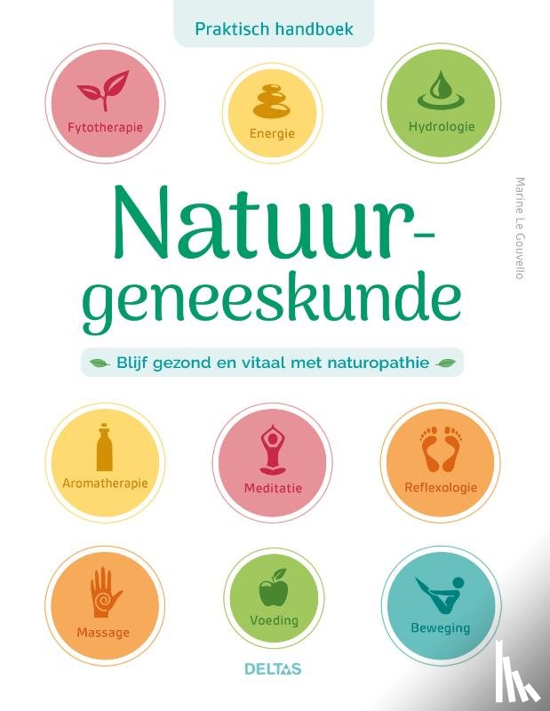 Gouvello, Marine Le - Praktisch handboek Natuurgeneeskunde