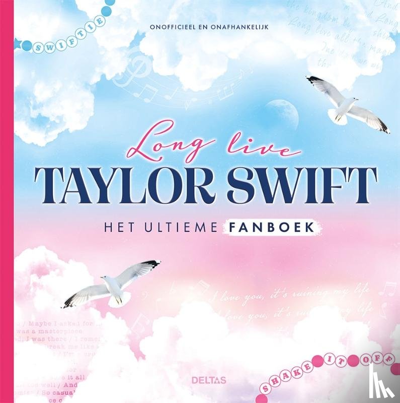 ZNU - Long live Taylor Swift Het ultieme fanboek