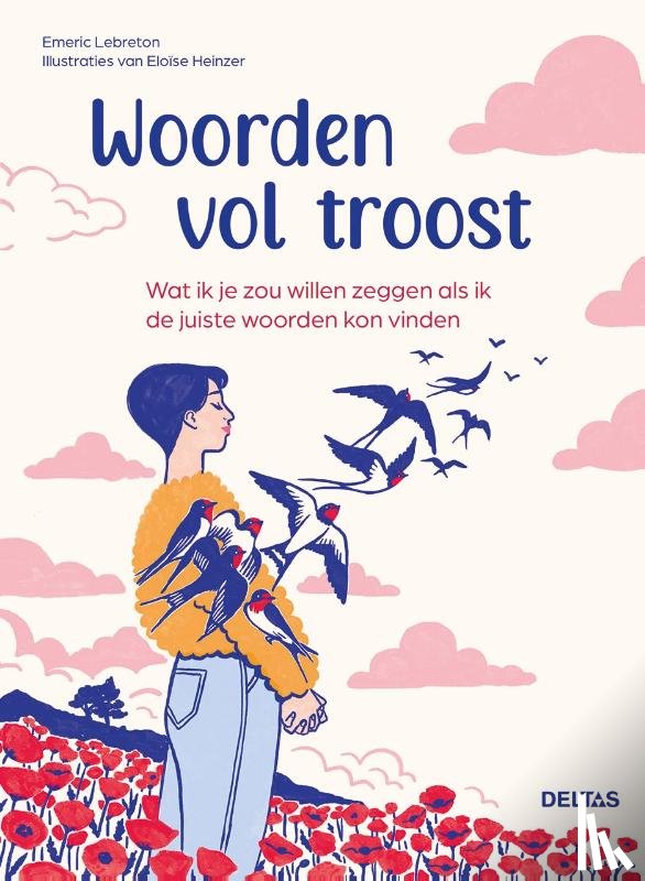 Lebreton, Emeric - Woorden vol troost