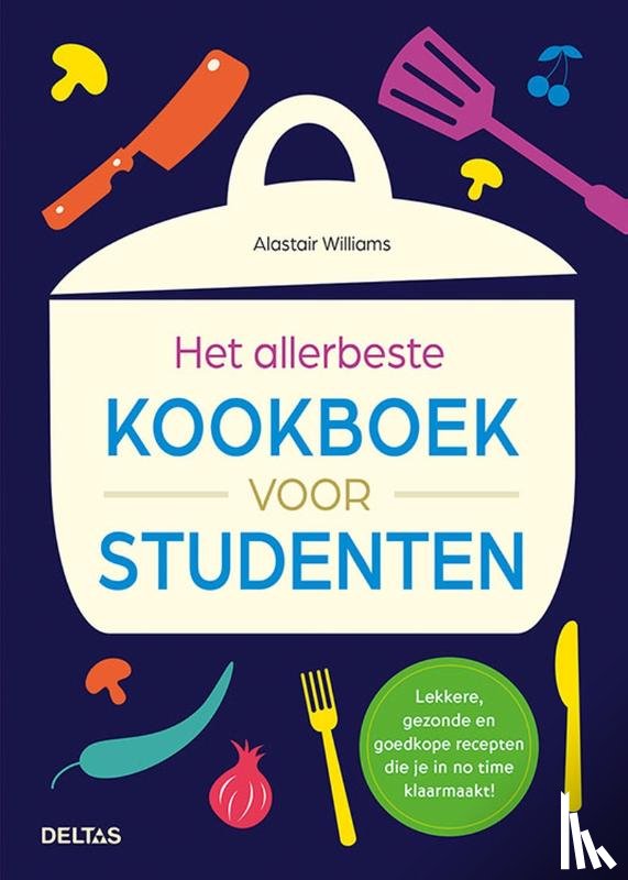 Williams, Alastair - Het allerbeste kookboek voor studenten