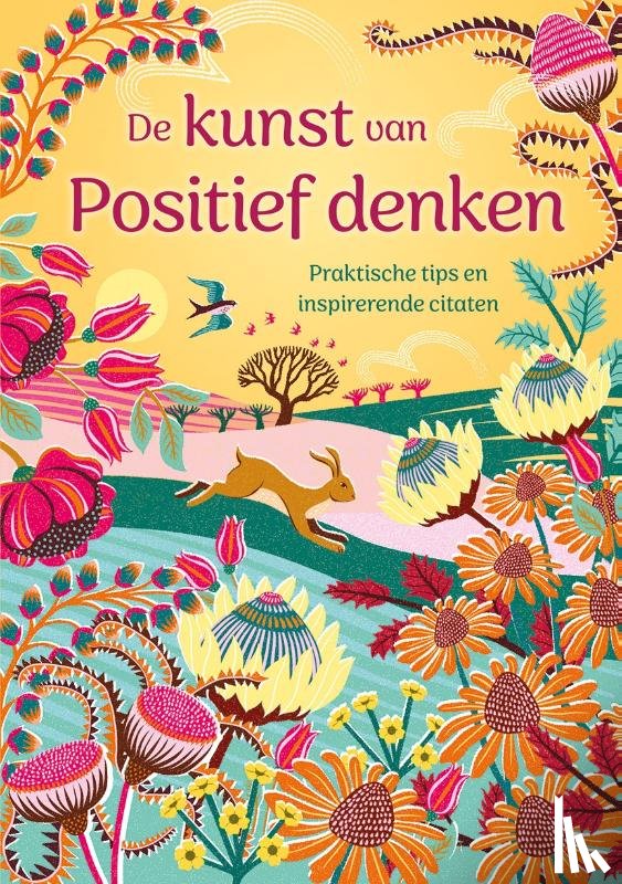 MORTON, SASHA - De kunst van Positief denken