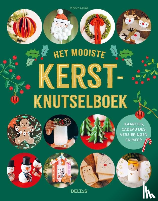 GRUAZ, MAÉVA - Het mooiste Kerstknutselboek