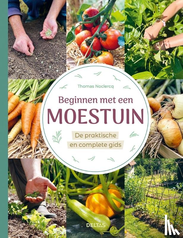 NOCLERCQ, Thomas - Beginnen met een moestuin