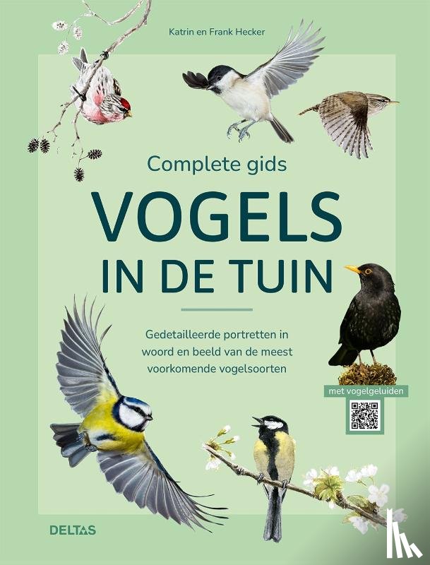 HECKER, KATRIN - Complete gids Vogels in de tuin
