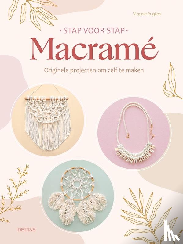 Pugliesi, Virginie - Macramé