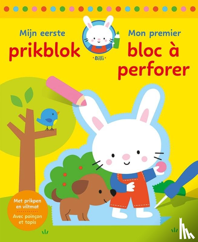  - Mijn eerste prikblok - Spelen en leren met Billi / Mon tout premier bloc à perforer - Joue et apprends avec Billi