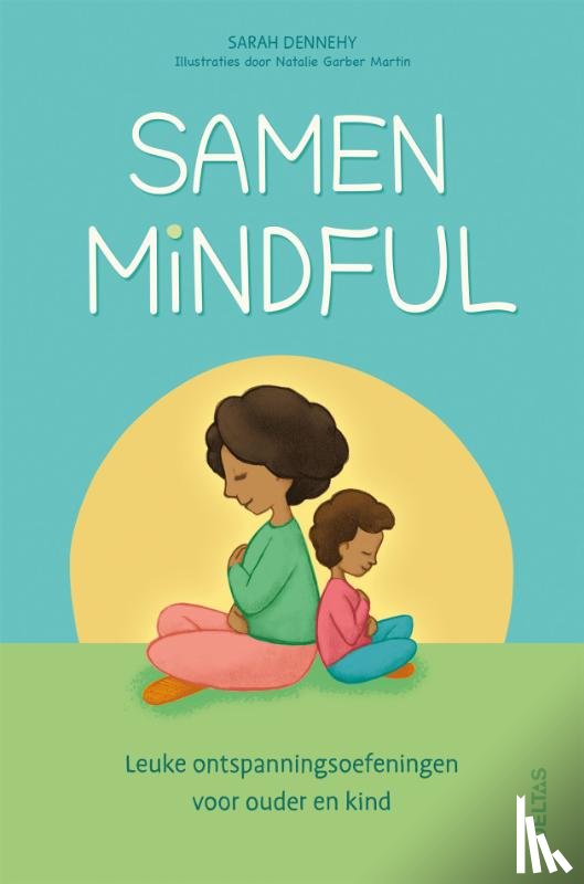 DENNEHY, SARAH - Samen Mindful