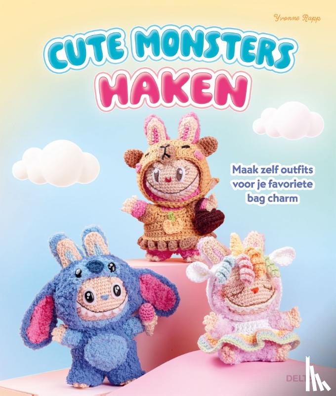  - CUTE MONSTERS - DAS HÄKELBUCH
