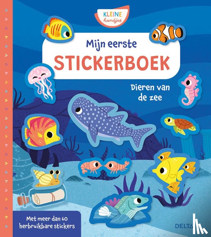  - Mijn eerste stickerboek Kleine Handjes - Dieren van de zee