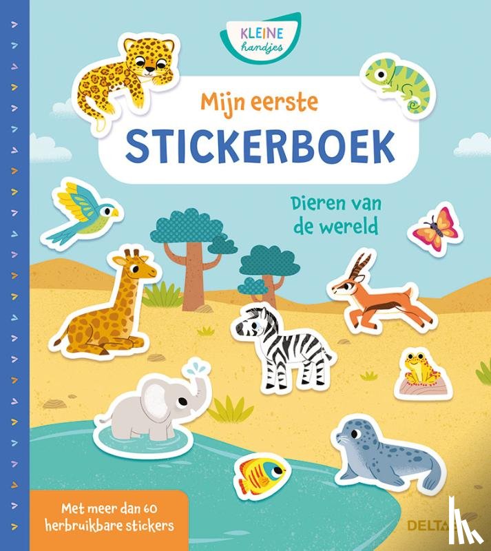 - Mijn eerste stickerboek Kleine Handjes - Dieren van de wereld