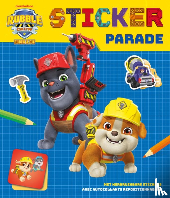  - Rubble & Crew Sticker Parade
