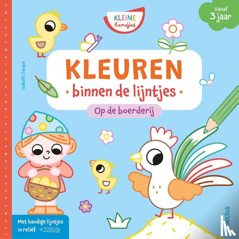  - Kleuren binnen de lijntjes Op de boerderij