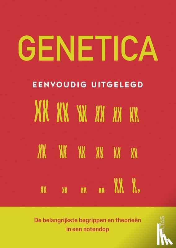  - Genetica eenvoudig uitgelegd