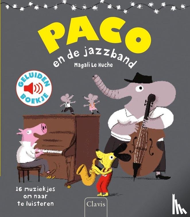 Le Huche, Magali - Paco en de jazzband