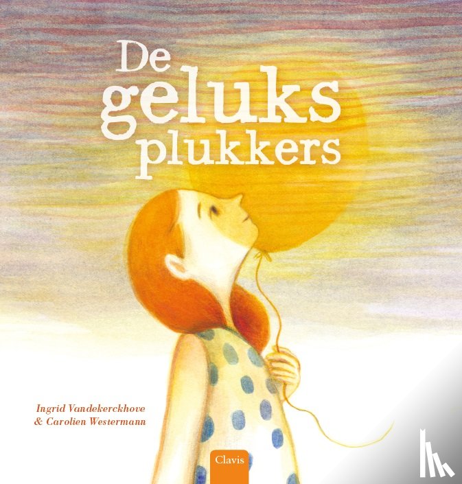 Vandekerckhove, Ingrid - De geluksplukkers