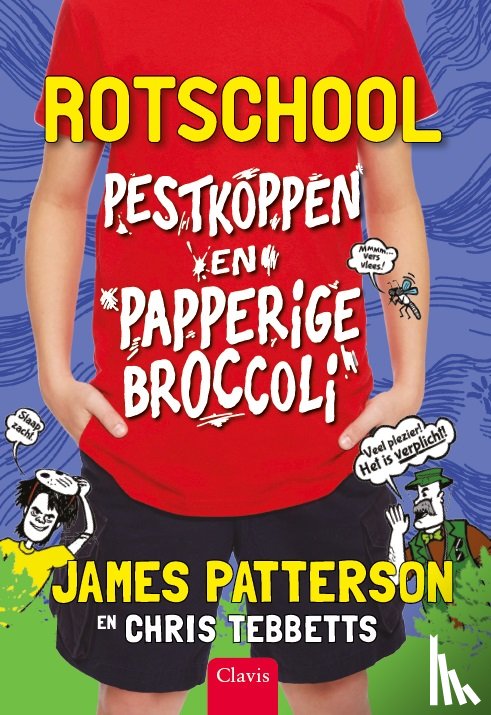 Patterson, James, Tebbetts, Chris - Pestkoppen en papperige broccoli