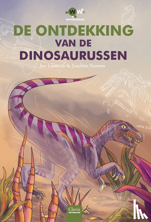 Leyssens, Jan - De ontdekking van de dinosaurussen