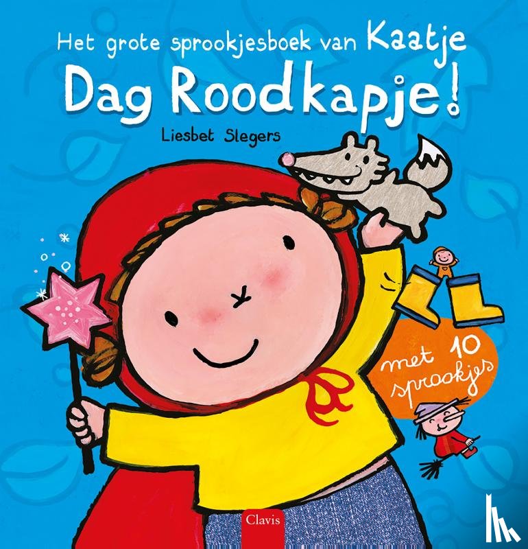 Slegers, Liesbet - Dag Roodkapje!