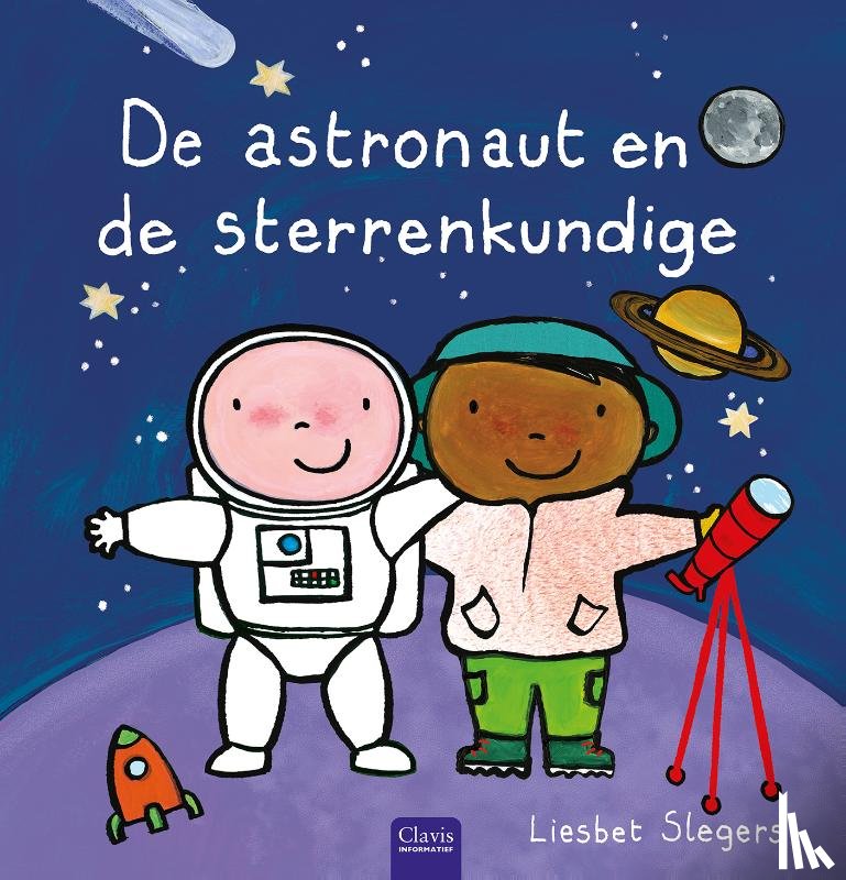 Slegers, Liesbet - De astronaut en de sterrenkundige