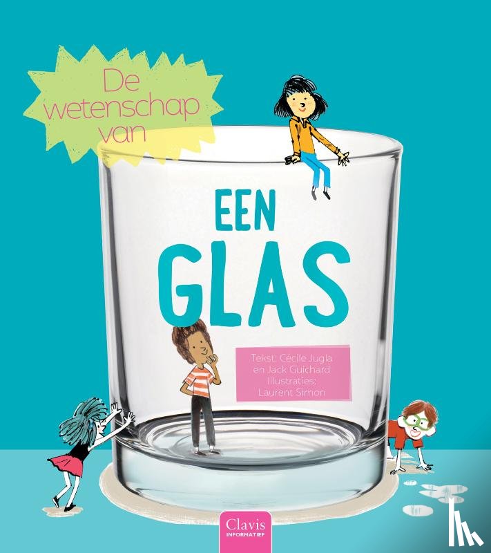 Jugla, Cécile, Guichard, Jack - De wetenschap van een glas