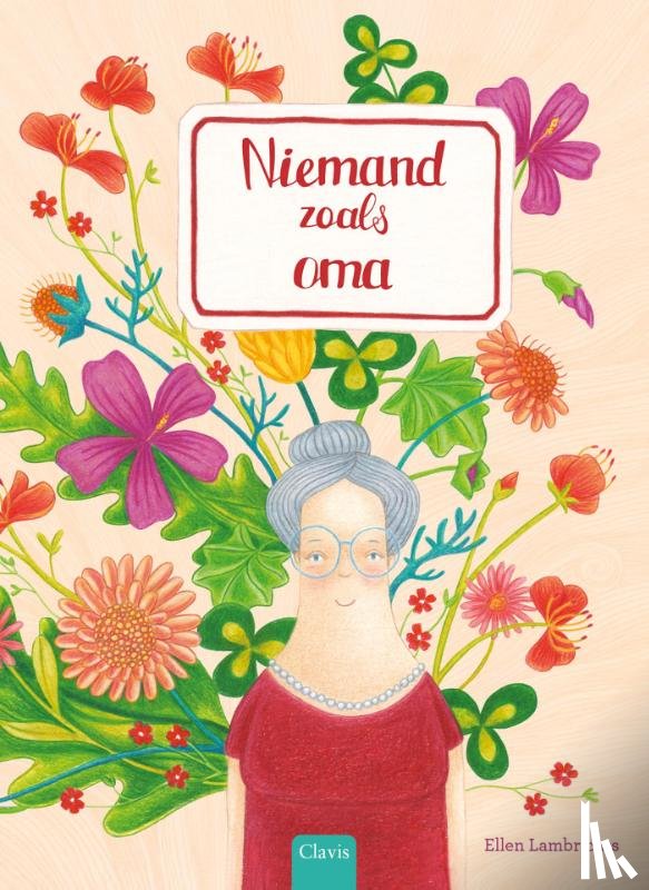 Lambrichts, Ellen - Niemand zoals oma