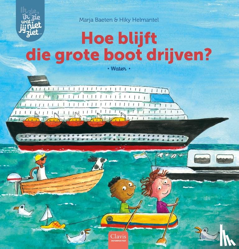 Baeten, Marja - Hoe blijft die grote boot drijven?