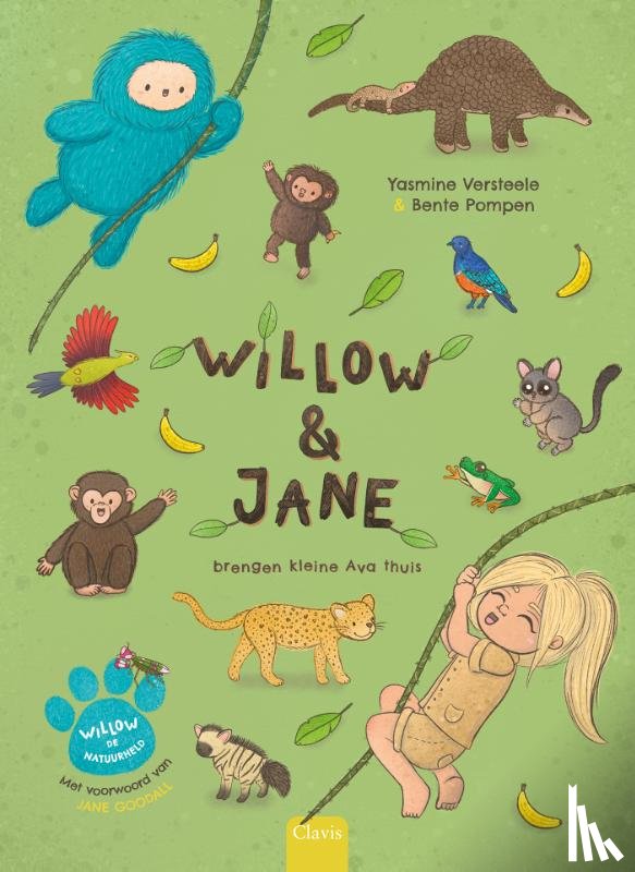 Versteele, Yasmine - Willow en Jane brengen kleine Ava thuis