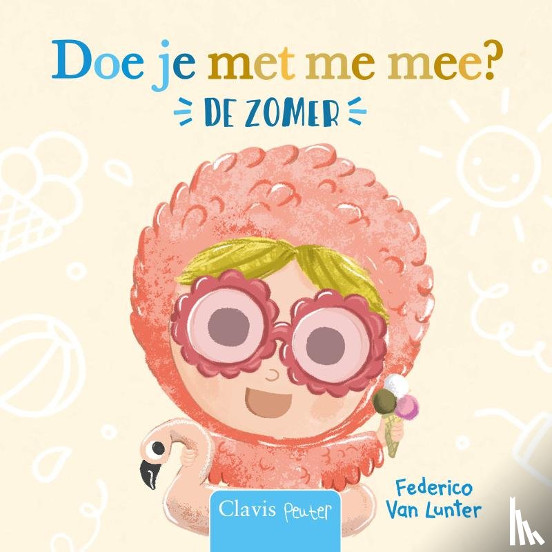 Lunter, Federico van - Doe je met me mee? De zomer