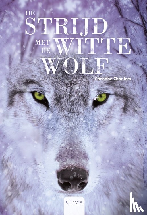 Charliers, Christine - De strijd met de witte wolf POD