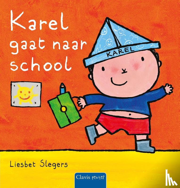 Slegers, Liesbet - Karel gaat naar school