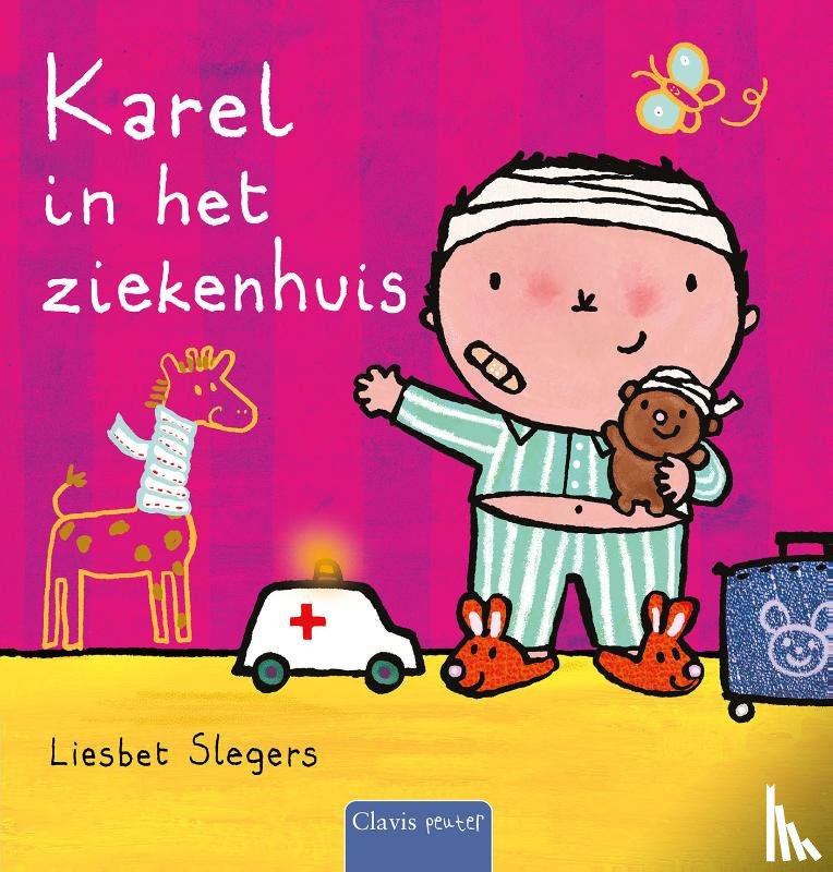 Slegers, Liesbet - Karel in het ziekenhuis