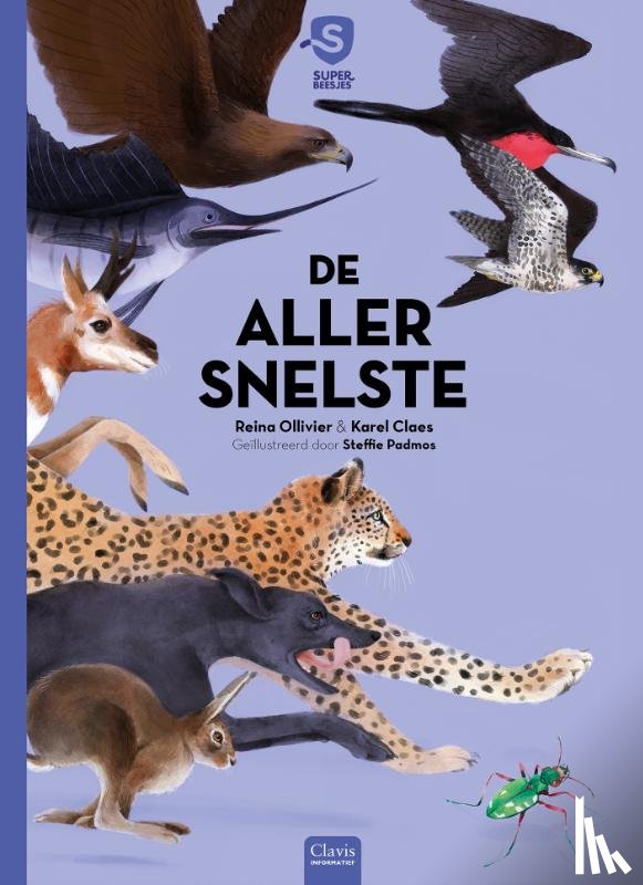 Ollivier, Reina, Claes, Karel - De allersnelste