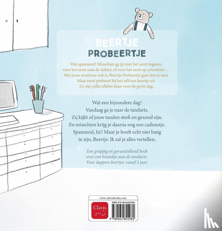 Clavis uitgeverij - Beertje Probeertje gaat naar de tandarts