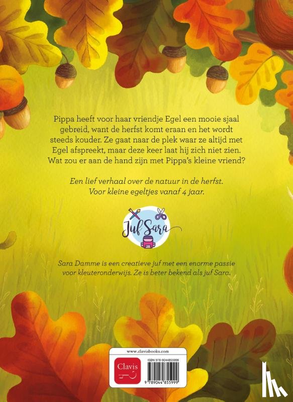 Juf Sara - Pippa en de vermiste egel