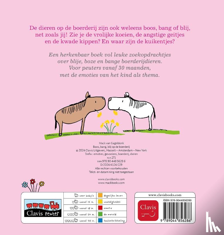 van Gageldonk, Mack - Boos, bang, blij op de boerderij