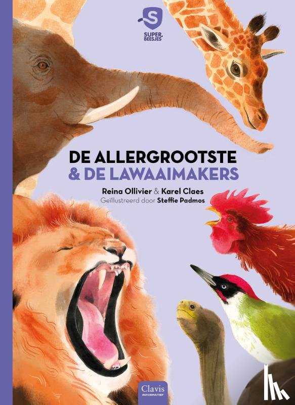 Ollivier, Reina, Claes, Karel - De allergrootste & De lawaaimakers