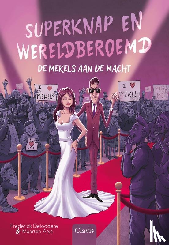Deloddere, Frederick - Superknap en wereldberoemd