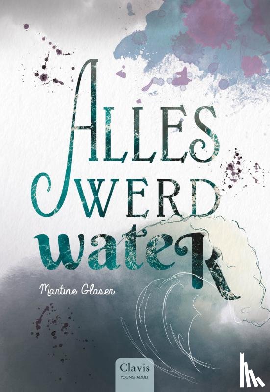Glaser, Martine - Alles werd water