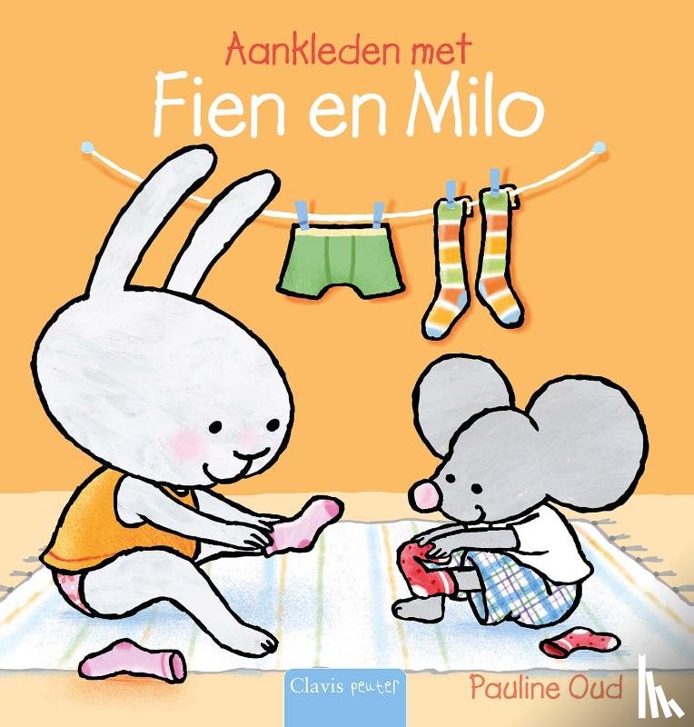 Oud, Pauline - Aankleden met Fien en Milo