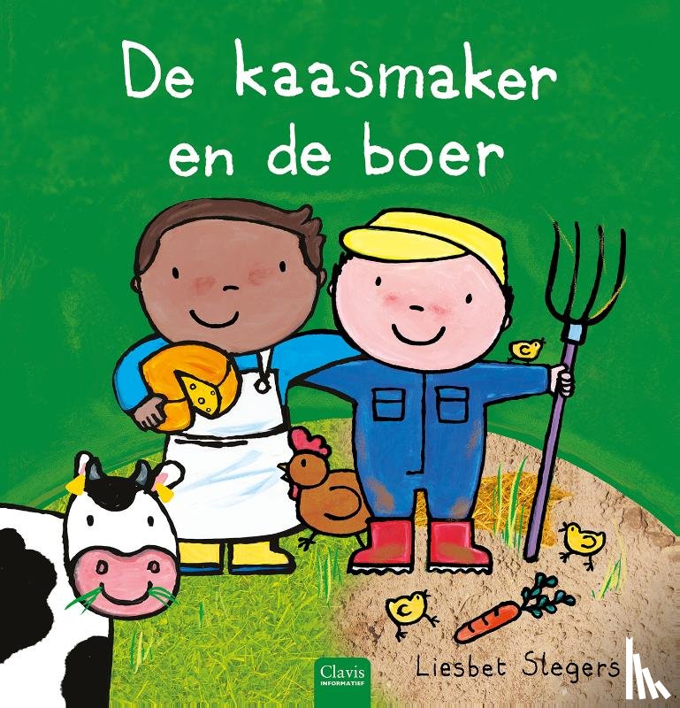 Slegers, Liesbet - De kaasmaker en de boer