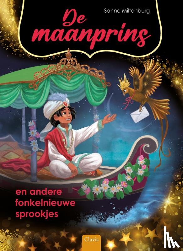 Miltenburg, Sanne - De maanprins en andere fonkelnieuwe sprookjes