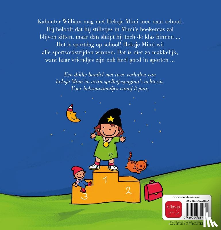 Amant, Kathleen - Heksje Mimi en kabouter William op school en Heksje Mimi wil graag winnen
