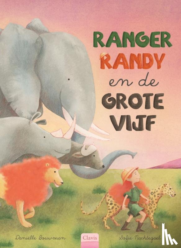 Bouwman, Daniëlle - Ranger Randy en de grote vijf