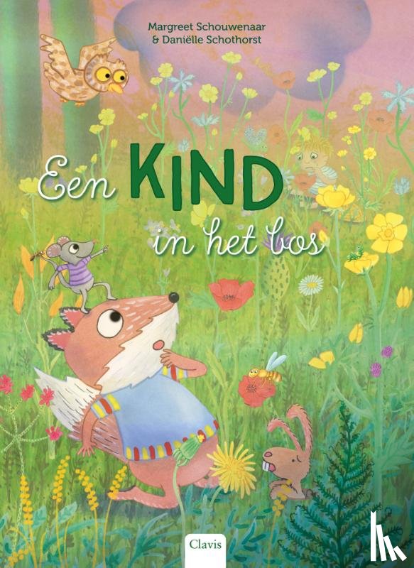Schouwenaar, Margreet - Een kind in het bos