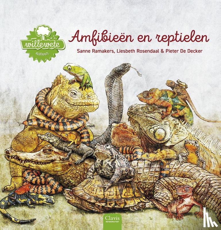 Ramakers, Sanne, Rosendaal, Liesbeth - Amfibieën en reptielen