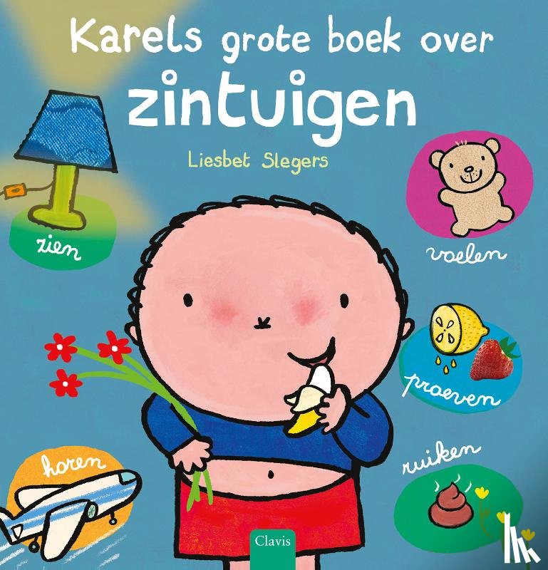 Slegers, Liesbet - Karels grote boek over zintuigen